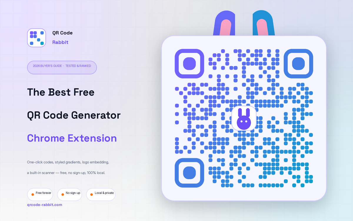 Best Free QR Code Generator Chrome Extension (2026 Guide) Best Free QR Code Generator Chrome Extension (2026 Guide)